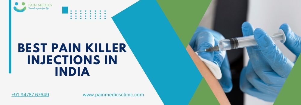 Best Pain Killer Injections in India