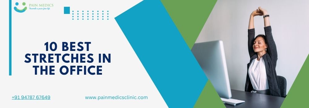 10 Best Stretches in the Office