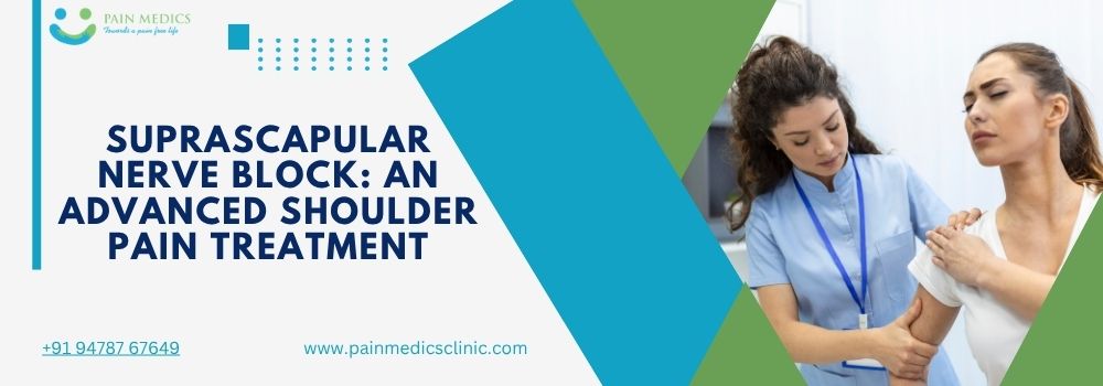 Suprascapular Nerve Block An Advanced Shoulder Pain Treatment