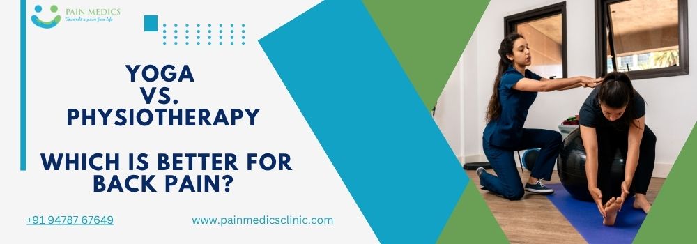 Yoga vs. Physiotherapy – Which Is Better for Back Pain
